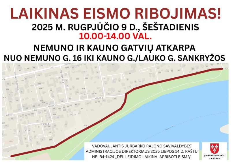 DĖMESIO! 2025 rugpjūčio 9 d. dėl renginio bus ribojamas eismas!